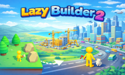 Play Lazy Builder 2 now!