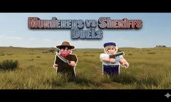 Murderers VS Sheriffs Duels