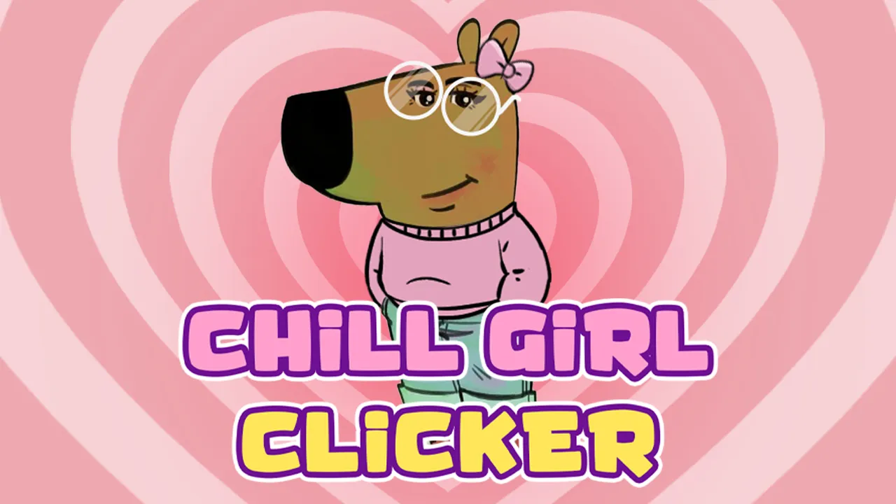 PLay Chill Girl Clicker now!