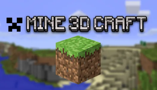 PLay Mine 3D Craft now!