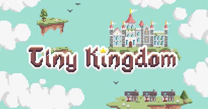 PLay Tiny Kingdom now!